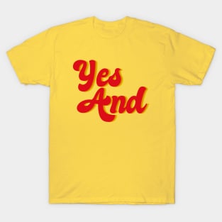 Yes And Improv T-Shirt